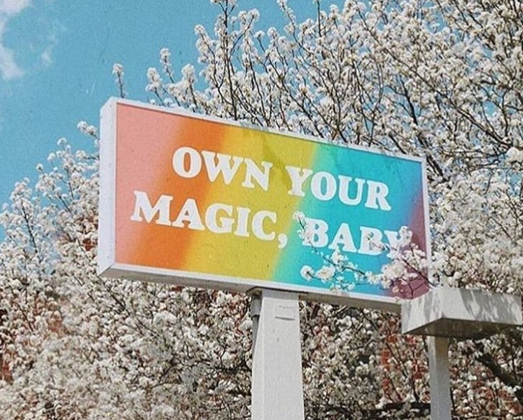 Own your magic baby